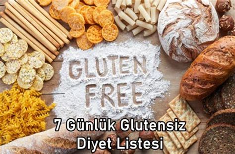 7 Günlük Glutensiz Diyet Listesi: Sağlıklı Beslenme Rehberi
