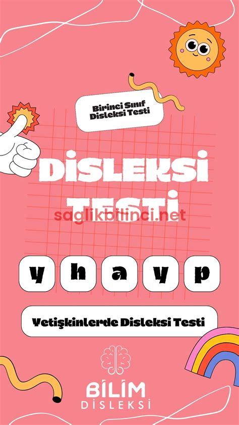 Disleksi Testi: Belirtiler, Tanı ve Destek Yöntemleri