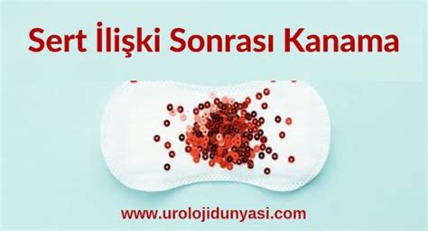 İlişki Sonrası Kanama: Nedenleri ve Yapılması Gerekenler