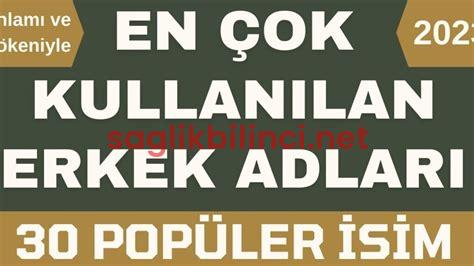 Türkçe Kökenli Erkek İsimleri: Öne Çıkanlar